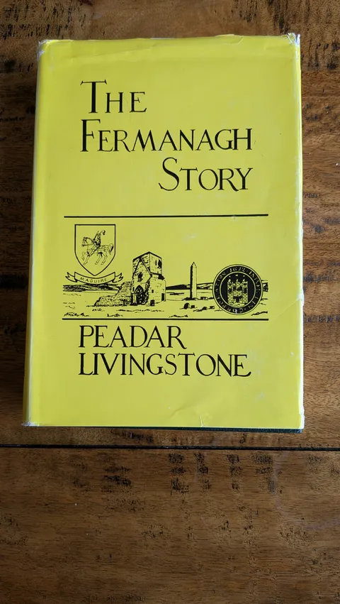 The Fermanagh Story by Fr Peader Livingstone